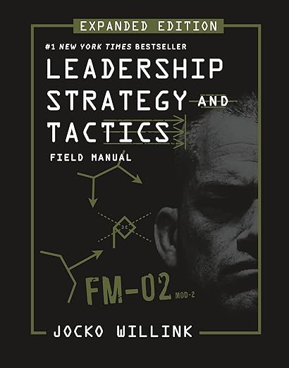 Book Cover - Leadership Strategy and Tactics: Field Manual