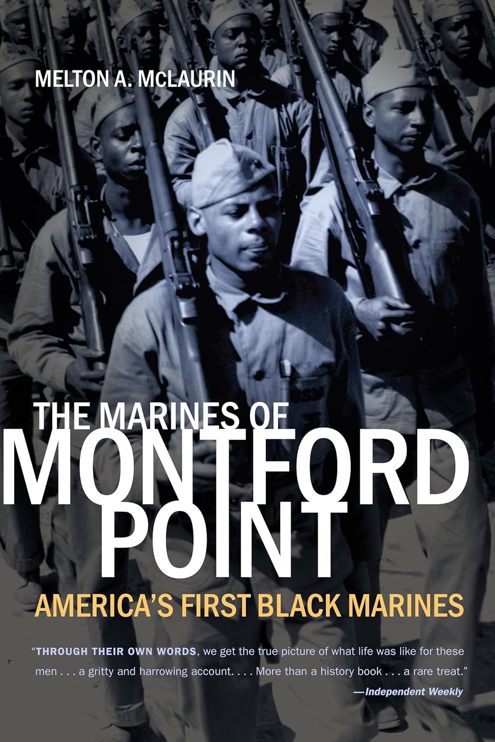 Book Cover - THE MARINES OF MONTFORD POINT: AMERICA'S FIRST BLACK MARINES
